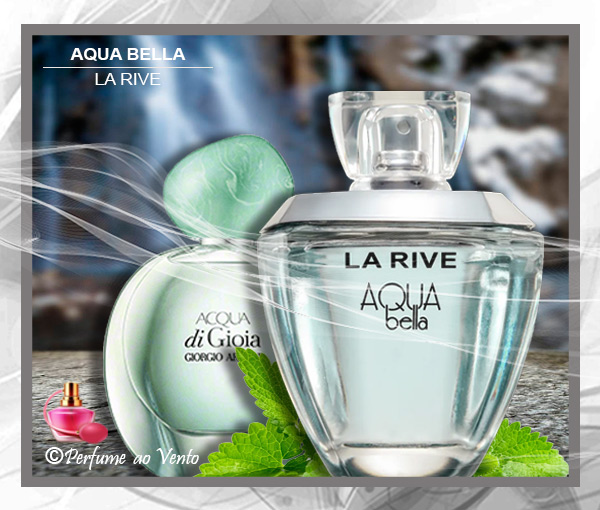 perfume, aqua bella, la rive, contratipo, semelhança olfativa, acqua di gioia, giorgio armani