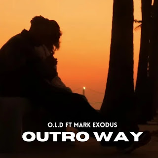 (House) Outro Way (feat. Mark Exodus) - O.L.D (2023) 