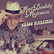"MacDaddy Mojeaux" de Gregg Martinez