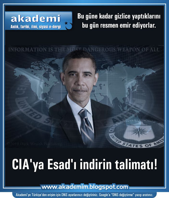 büyük israil, Büyük Ortadoğu Projesi (BOP), cia, özgür suriye ordusu, suriye sorunu, akademi dergisi, Mehmet Fahri Sertkaya, barack obama, beşar esed, incirlik üssü, 