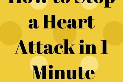 HOW TO STOP A HEART ATTACK IN 1 MINUTE