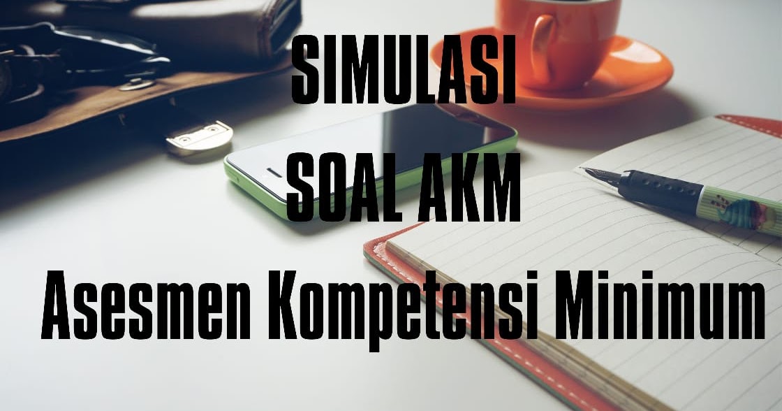 Get Contoh Soal Akm Ipa Smp Pdf - GURU SD SMP SMA