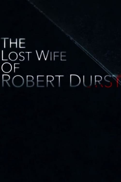 [HD] Robert Durst a-t-il tué sa femme ? 2017 Film Complet En Anglais