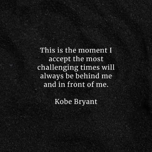 Famous quotes and sayings by Kobe Bryant