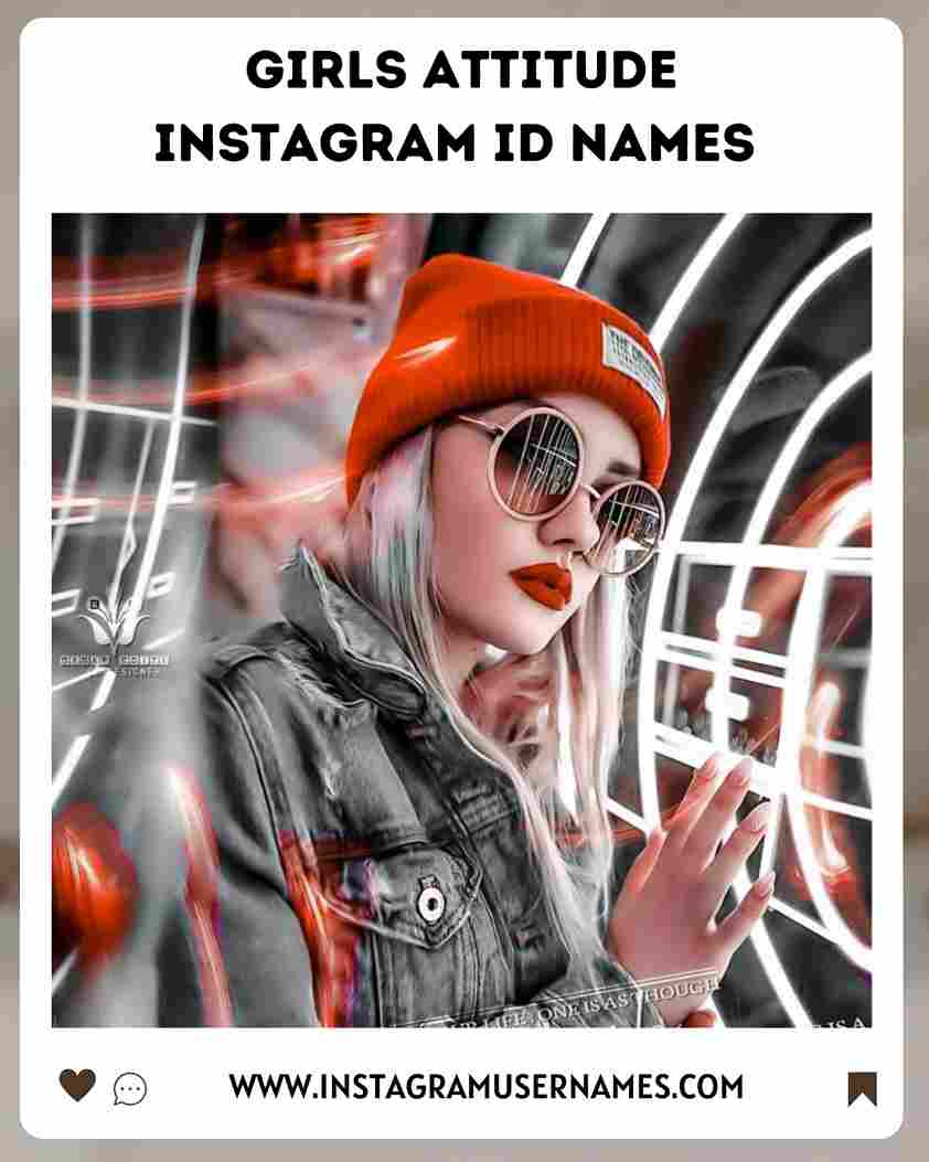 Attitude Instagram Id Names for Girl