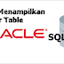 Cara Menampilkan Daftar Table Di Oracle SQL