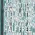 Lincoln's House Divided Speech - A House Divided Cannot Stand Quote