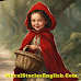 Little Red Riding Hood Story for Kids with Moral, Pictures, Summary, PDF