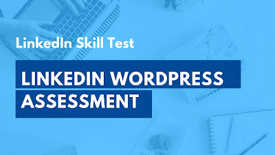 LinkedIn WordPress Assessment