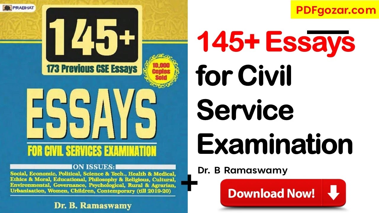 145+ Essays for Civil Service Examination PDF by Dr. B Ramaswamy | Essays for Civil Service Examination