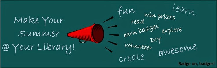 Make Your Summer @ Your Library!