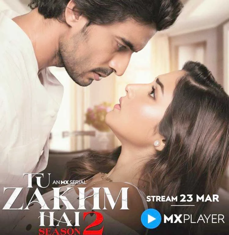 Tu Zakhm Hai 2 (MX Player) Serial Cast, Story, Release date, Watch Online 2023