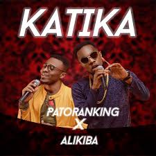 AUDIO|Alikiba Ft Patoranking-KATIKA [Official Mp3 Audio Music]DOWNLOAD 