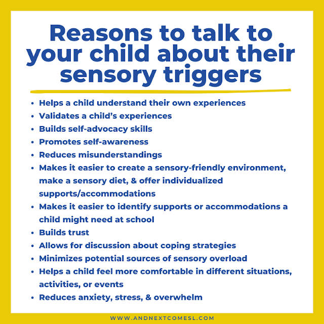 A list of reasons to talk to your child about their sensory triggers