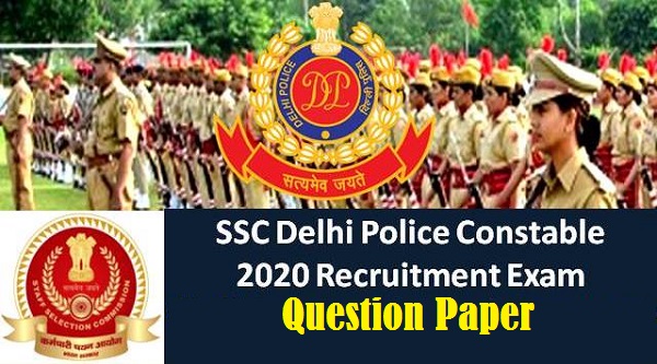 Delhi Police Constable Question Paper 2020