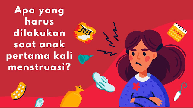 Pengalaman menstruasi pertama kali