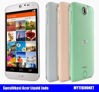 Tabel Spesifikasi Smartphone Acer Liquid Jade.