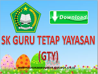 Download SK Guru Tetap Yayasan (GTY)