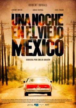 Ver Película Una noche en el viejo México-2013 online gratis