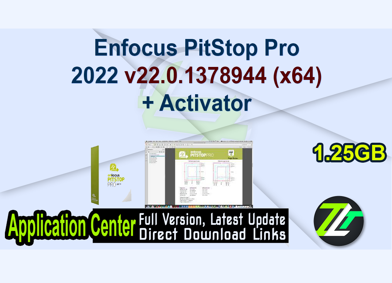 Enfocus PitStop Pro 2022 v22.0.1378944 (x64) + Activator