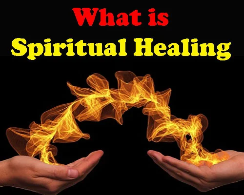 Explore the profound world of spiritual healing guide with benefits and advantages, revealing spiritual healing.