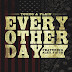Young Noah & Plain James - Every Other Day ft. Alex Faith [Free Download]