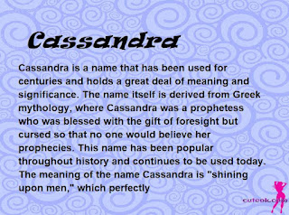 meaning of the name "Cassandra"