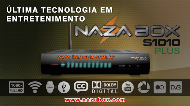 NAZABOX S1010 PLUS NOVA ATUALIZAÇÃO V 2.17 - 20/06/2017