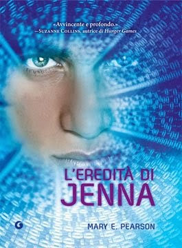 "L'eredità di Jenna" di Mary E. Pearson