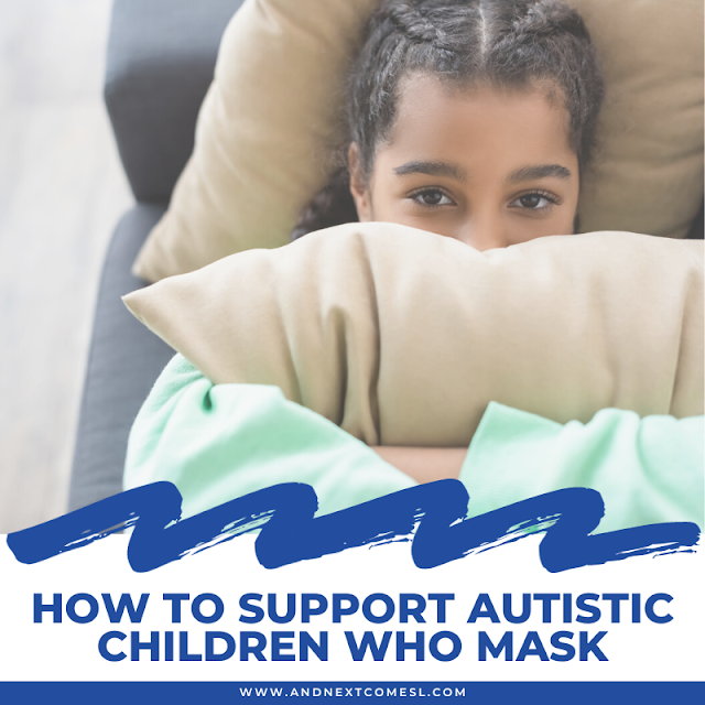 How to support autistic children who mask