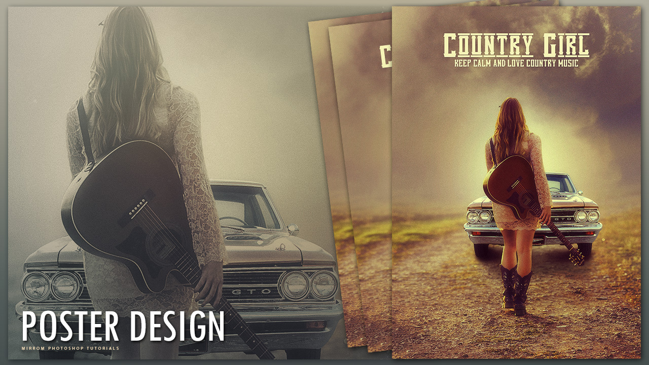 Create a Country Girl Poster Design In Photoshop