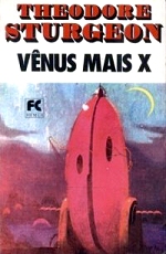 Theodore Sturgeon - Vênus Maix X - Editora Hemus