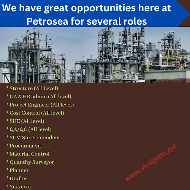 We have great opportunities here at Petrosea for several roles