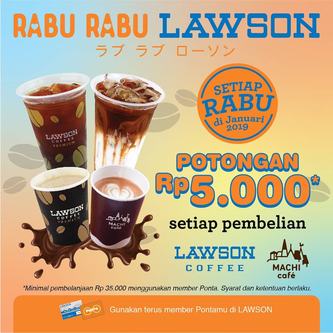 #Lawson - #Promo Tiap Rabu Beli Kopi Dapat Potongan 5K (s.d 31 Jan 2019)