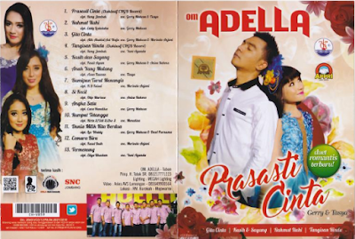Koleksi Terlengkap Lagu Om Adella Mp3 Terbaru 2018 Full Album Rar Gratis