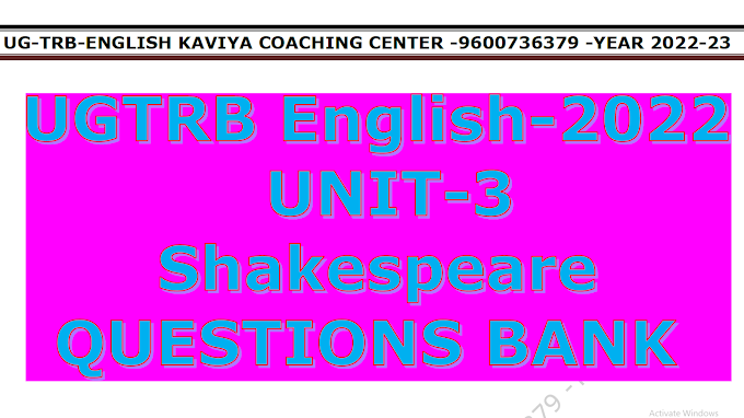 UG TRB English Unit -3 Very Important Question Bank  With Answer's 2022-23  By KAVIYA COACHING CENTER