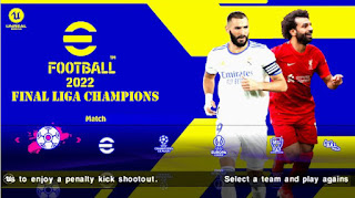 Download PES PPSSPP 2022 Final Liga Champions Graphics HD Camera PS5 Full Update New Kits And Transfer