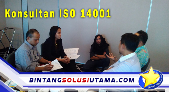 Perusahaan Sertifikasi ISO 14001, Proses Sertifikasi ISO 14001, Syarat Sertifikasi ISO 14001, Cara Mendapatkan Sertifikasi ISO 14001, Konsultan ISO 14001, Persyaratan Sertifikasi ISO 14001