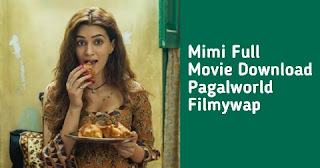 Mimi Full Movie Download Pagalworld Filmywap