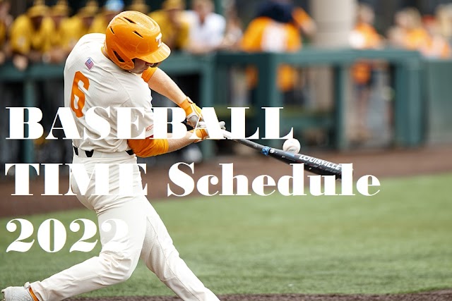 BEST TENNESSEE BASEBALL TIME Schedule 2022 