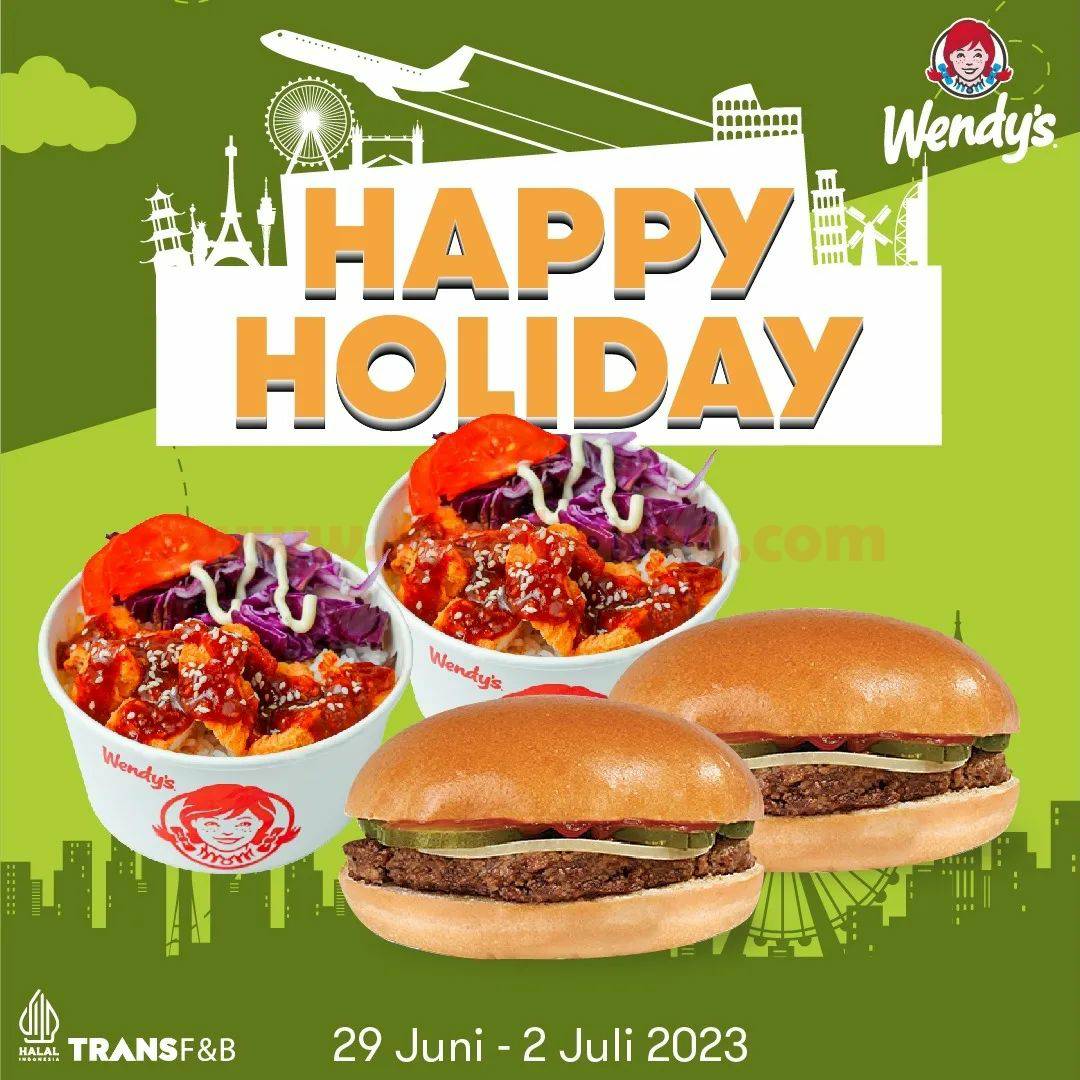 WENDYS HAPPY HOLIDAY PROMO PAKET LIBURAN SERU