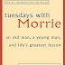 TUESDAYS WITH MORRIE (1)