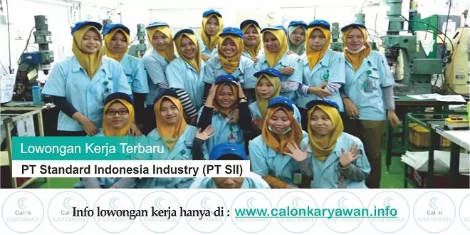 PT Standard Indonesia Industry (PT SII)
