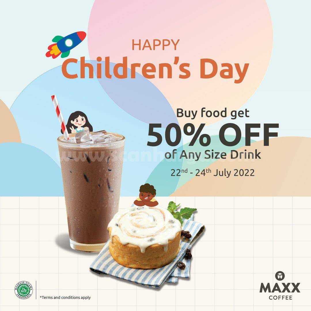 Maxx Coffee Promo Children's Day (Hari Anak Nasional) DISKON 50% Semua Minuman*