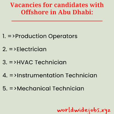 Vacancies for candidates with Offshore in Abu Dhabi: