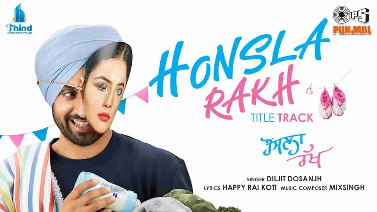 हौंसला रख Honsla rakh title track lyrics in Hindi Diljit Dosanjh Punjabi Song