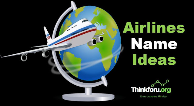 Cover Image of Airlines Name Ideas: 1600+ Best Unique and Catchy [ Names Suggestions for Airlines ] and Flights