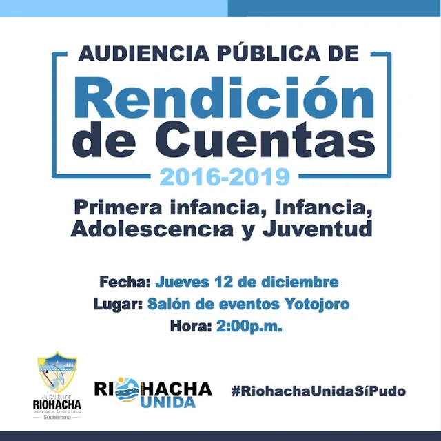 Riohacha Unida hoy presentará su Rendición de Cuentas