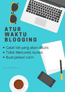 bagaimana atur waktu blogging