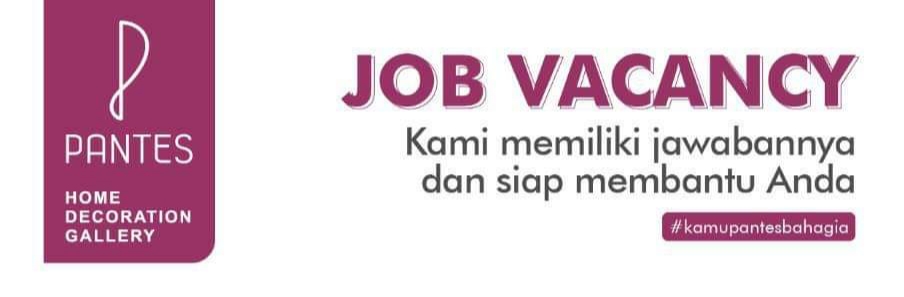 Lowongan Kerja Admin Pajak/ Piutang, Sales, Kasir, Cleaning Service di Pantes Gallery Semarang